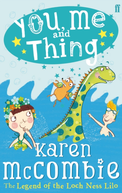 Book Cover for You, Me and Thing 3: The Legend of the Loch Ness Lilo by McCombie, Karen