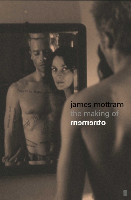 Book Cover for Making of Memento by Mottram, James