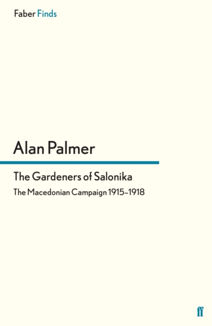 Book Cover for Gardeners of Salonika by Alan Palmer