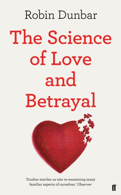 Book Cover for Science of Love and Betrayal by Robin Dunbar