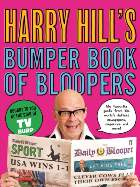 Book Cover for Harry Hill's Bumper Book of Bloopers by Harry Hill