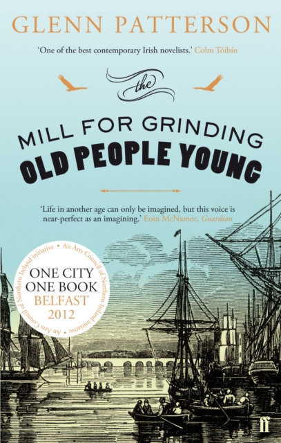 Book Cover for Mill for Grinding Old People Young by Glenn Patterson