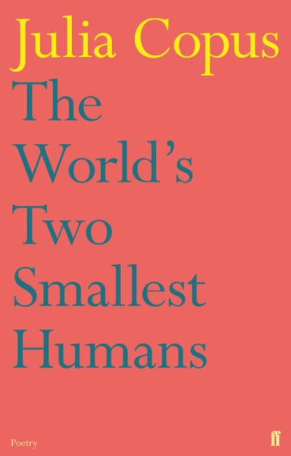 Book Cover for World's Two Smallest Humans by Julia Copus