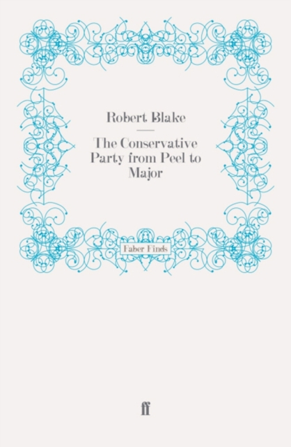 Book Cover for Conservative Party from Peel to Major by Robert Blake