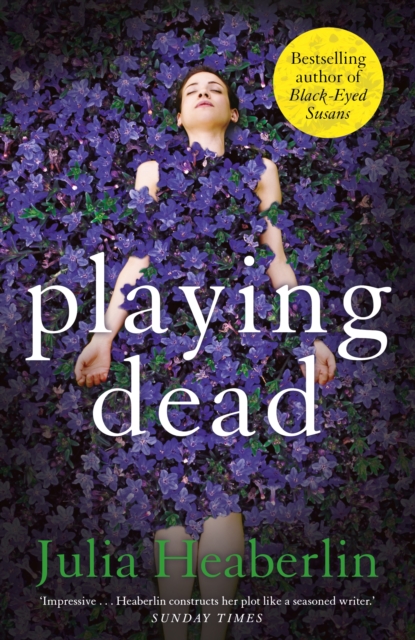 Book Cover for Playing Dead by Heaberlin, Julia