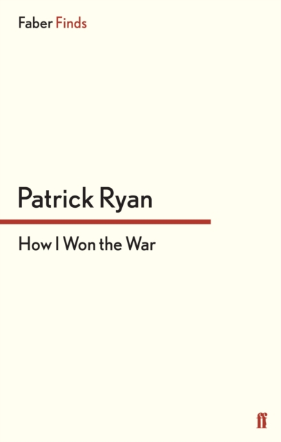 Book Cover for How I Won the War by Ryan, Patrick