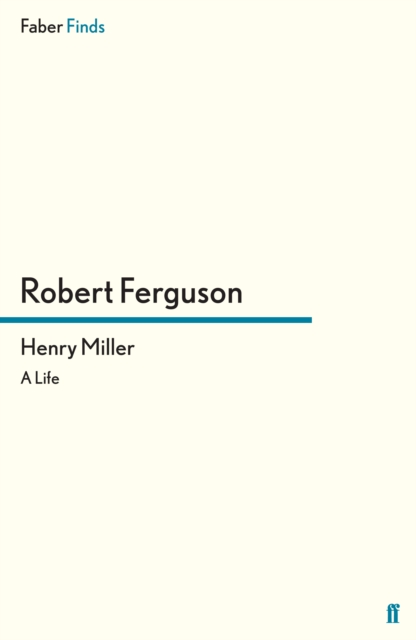 Book Cover for Henry Miller by Robert Ferguson