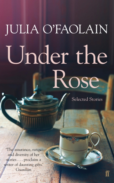 Book Cover for Under the Rose by Julia O'Faolain