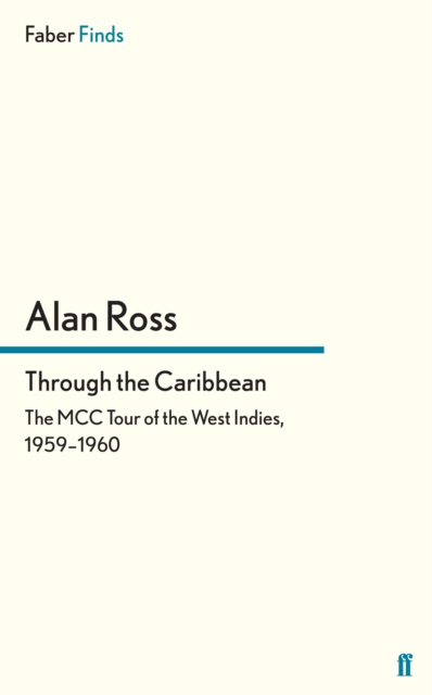 Book Cover for Through the Caribbean by Alan Ross