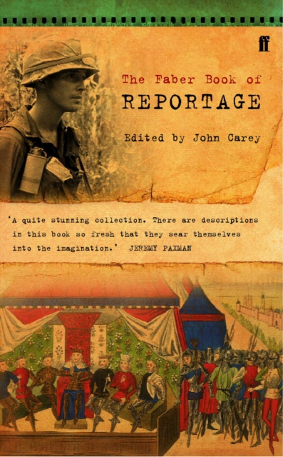 Book Cover for Faber Book of Reportage by Carey, John