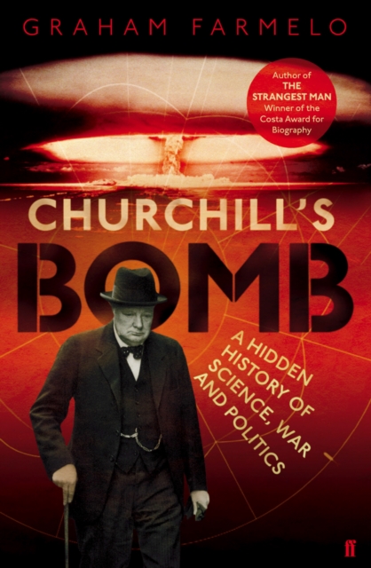 Book Cover for Churchill's Bomb by Graham Farmelo