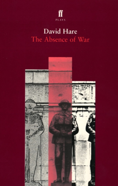 Book Cover for Absence of War by David Hare