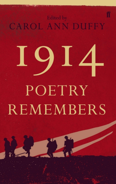 Book Cover for 1914: Poetry Remembers by Carol Ann Duffy