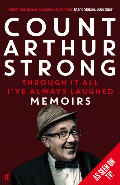 Book Cover for Through it All I've Always Laughed by Count Arthur Strong