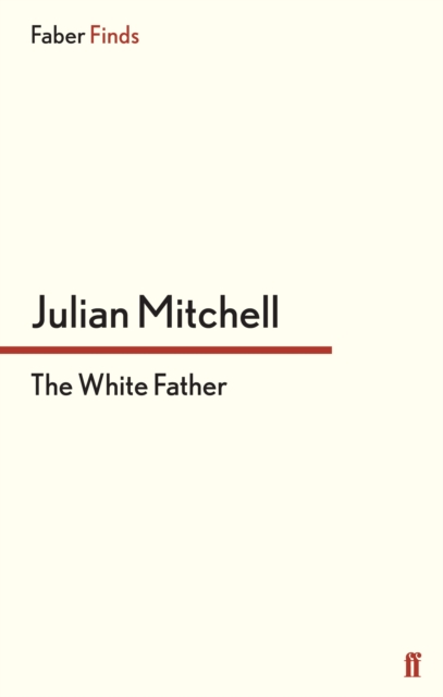 Book Cover for White Father by Julian Mitchell