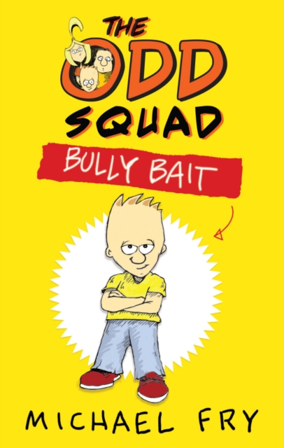 Book Cover for Odd Squad: Bully Bait by Michael Fry