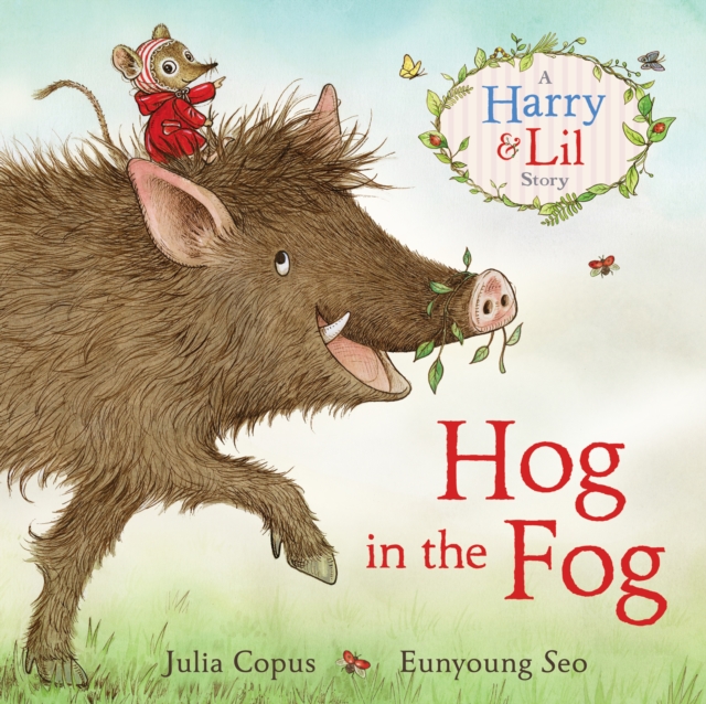 Book Cover for Hog in the Fog by Julia Copus