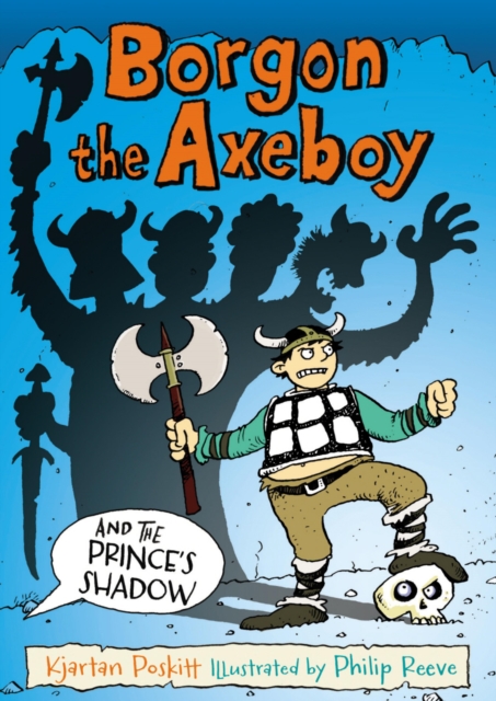 Book Cover for Borgon the Axeboy and the Prince's Shadow by Kjartan Poskitt