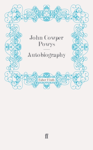 Book Cover for Autobiography by John Cowper Powys