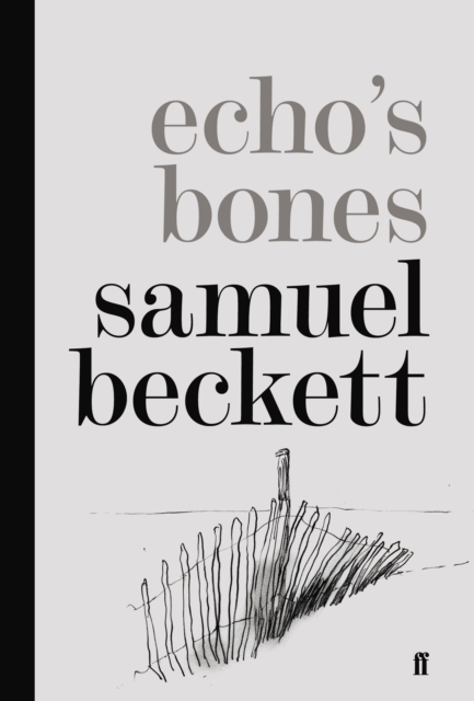 Book Cover for Echo's Bones by Samuel Beckett