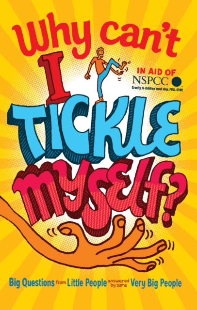 Book Cover for Why Can't I Tickle Myself? by Gemma Elwin Harris