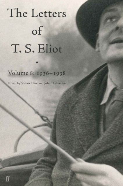 Book Cover for Letters of T. S. Eliot Volume 8 by T. S. Eliot