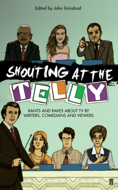 Book Cover for Shouting at the Telly by John Grindrod