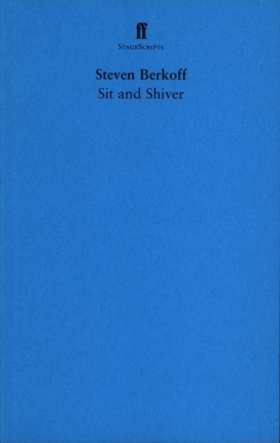 Book Cover for Sit and Shiver by Steven Berkoff