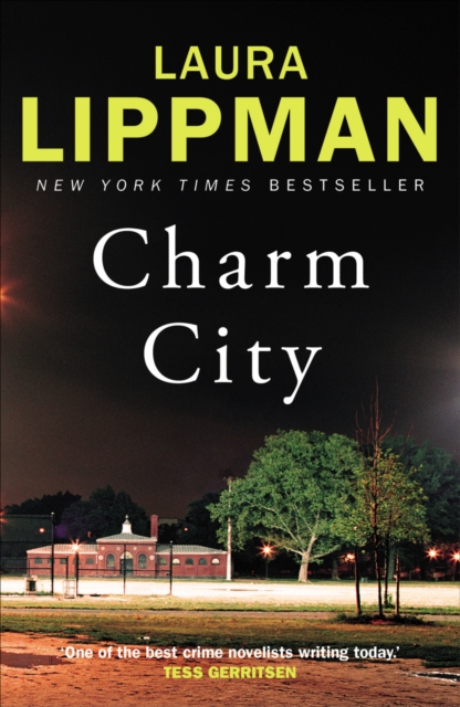 Book Cover for Charm City by Laura Lippman