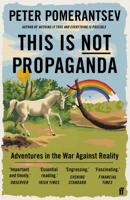 Book Cover for This Is Not Propaganda by Peter Pomerantsev