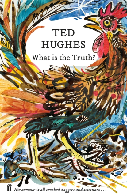 Book Cover for What is the Truth? by Ted Hughes