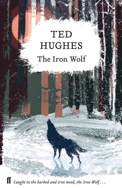 Book Cover for Iron Wolf by Hughes, Ted