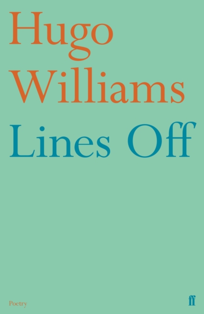 Book Cover for Lines Off by Hugo Williams