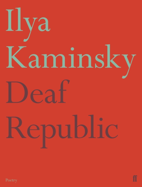 Book Cover for Deaf Republic by Ilya Kaminsky