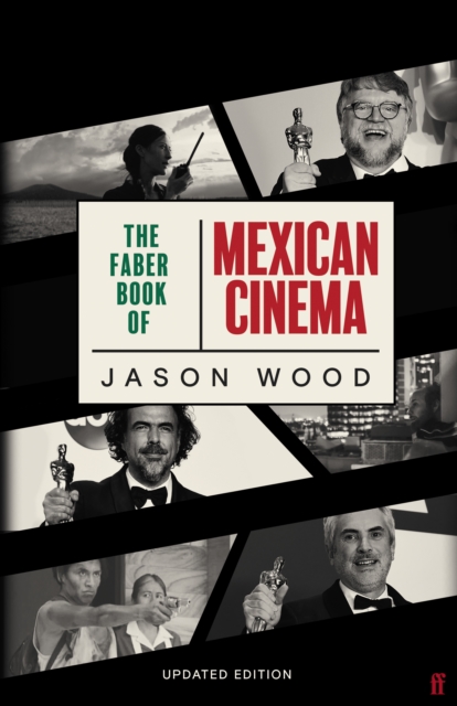 Book Cover for Faber Book of Mexican Cinema by Jason Wood
