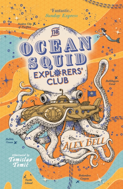 Book Cover for Ocean Squid Explorers' Club by Bell, Alex