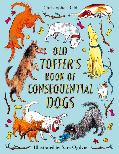 Book Cover for Old Toffer's Book of Consequential Dogs by Reid, Christopher