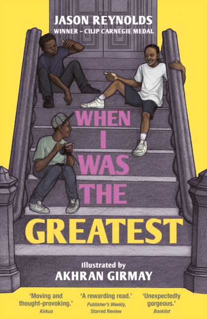 Book Cover for When I Was the Greatest by Reynolds, Jason