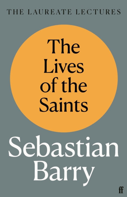 Book Cover for Lives of the Saints by Sebastian Barry