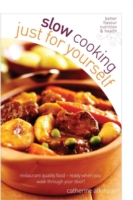 Book Cover for Slow Cooking Just for Yourself by Catherine Atkinson