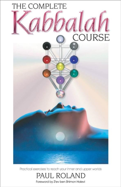 Book Cover for Complete Kabbalah Course by Paul Roland