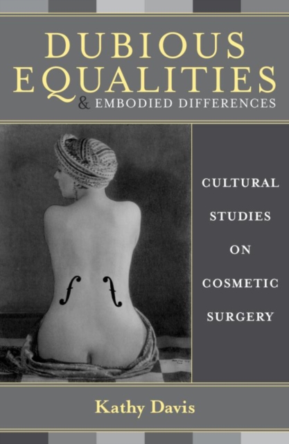 Book Cover for Dubious Equalities and Embodied Differences by Kathy Davis