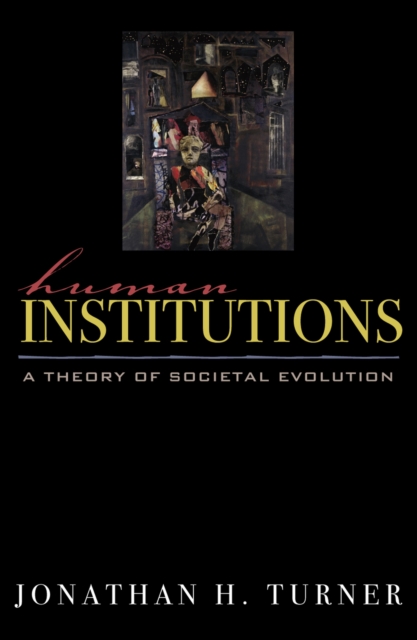 Book Cover for Human Institutions by Jonathan H. Turner