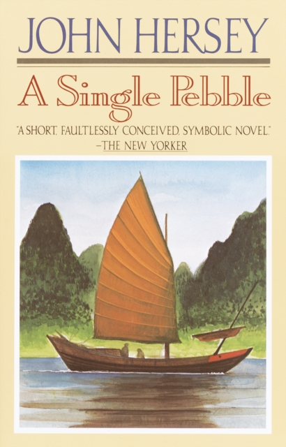 Book Cover for Single Pebble by Hersey, John