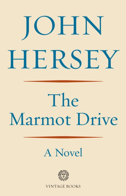 Book Cover for Marmot Drive by Hersey, John