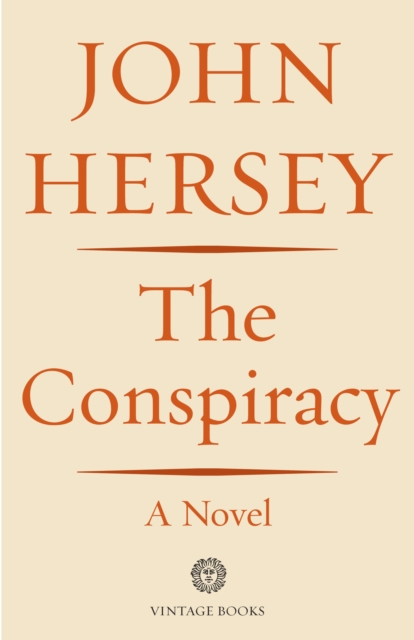 Book Cover for Conspiracy by John Hersey