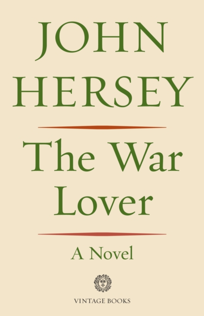 Book Cover for War Lover by John Hersey