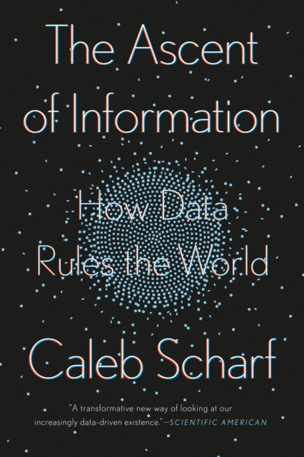 Book Cover for Ascent of Information by Caleb Scharf