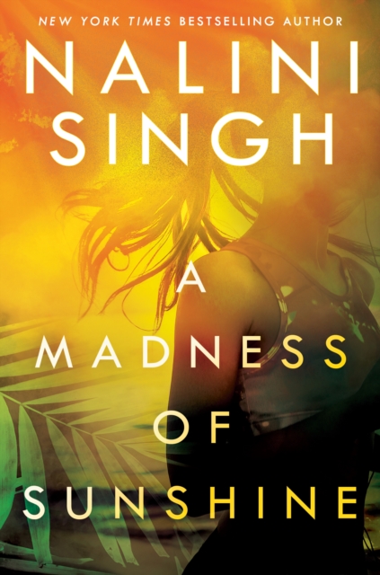 Book Cover for Madness of Sunshine by Nalini Singh