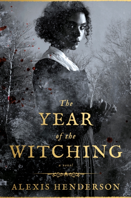 Book Cover for Year of the Witching by Alexis Henderson